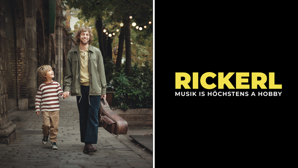 Rickerl - Musik is höchstens a Hobby