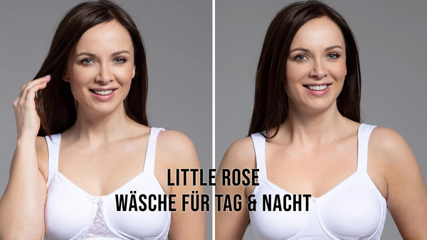 LITTLE ROSE Wäsche für Tag & Nacht