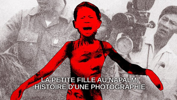 La petite fille au napalm, histoire d'une photographie