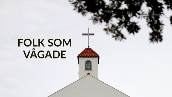 Folk som Vågade