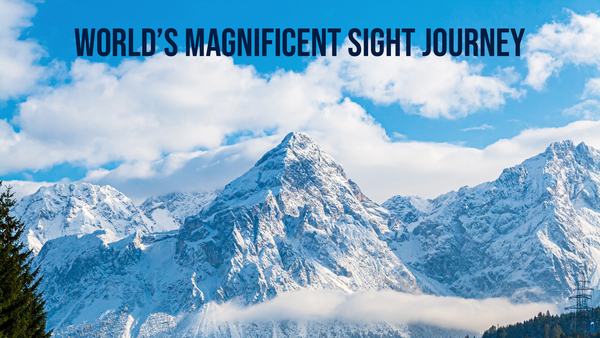 World's Magnificent Sight Journey