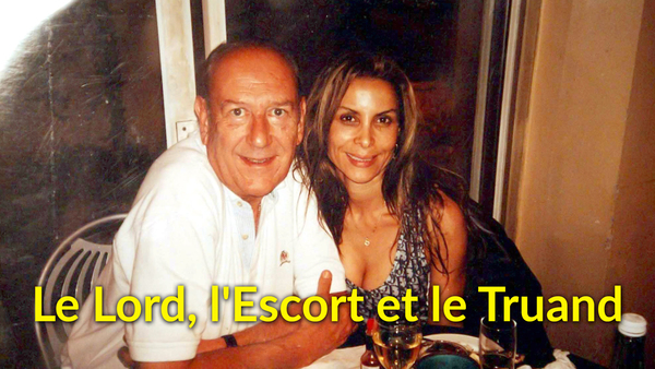Le Lord, l'Escort et le Truand