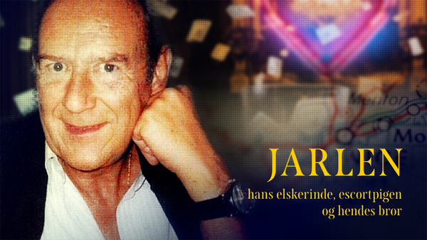 Jarlen, elskerinden, escortpigen og hendes bror