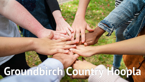 Groundbirch Country Hoopla
