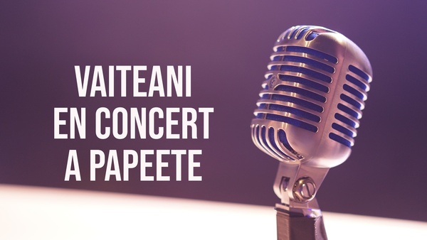 Vaiteani en concert a papeete