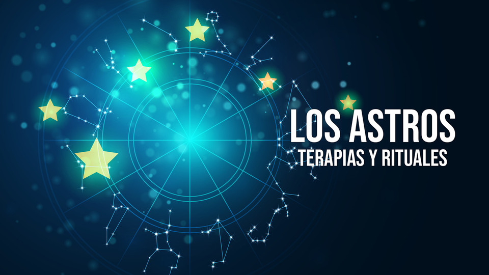 Los astros: terapias y rituales