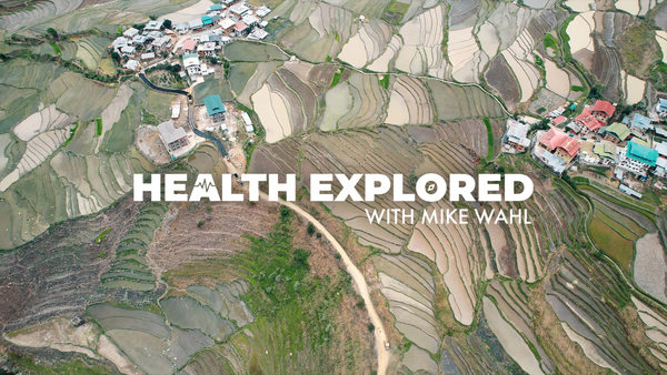 Health Explored With Mike Wahl