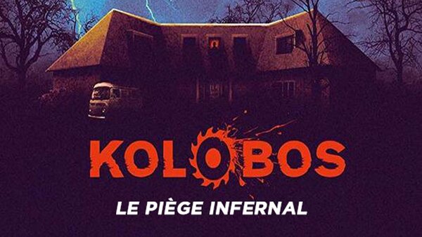 Kolobos: le piège infernal