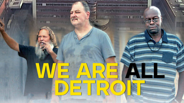 We are all Detroit - Bochum, eine Stadt im Wandel