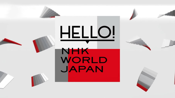Hello! NHK WORLD-JAPAN