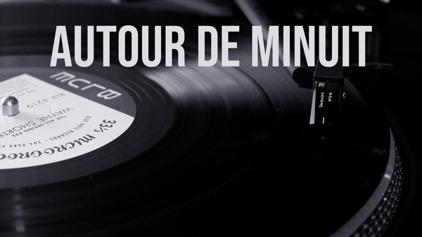 Autour de minuit