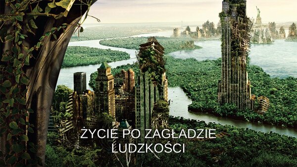 Życie po zagładzie ludzkości