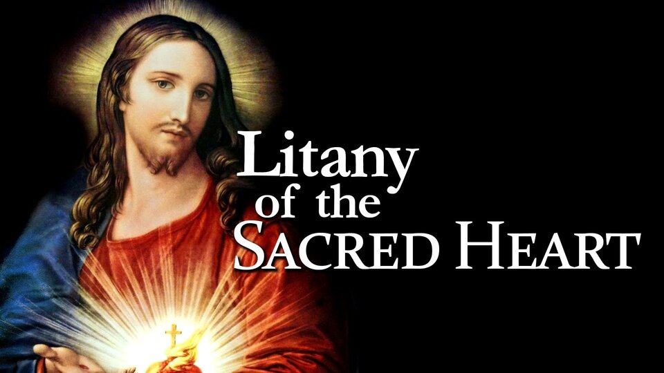 Litany of the Sacred Heart