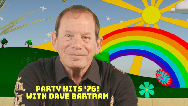 Party Hits '76! with Dave Bartram