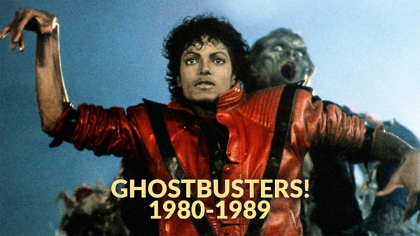 Ghostbusters! 1980-1989