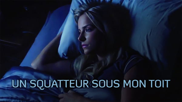Un squatteur sous mon toit