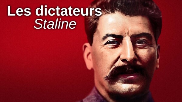 Les dictateurs : Staline