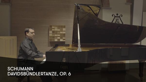 Schumann - Davidsbündlertanze, Op. 6