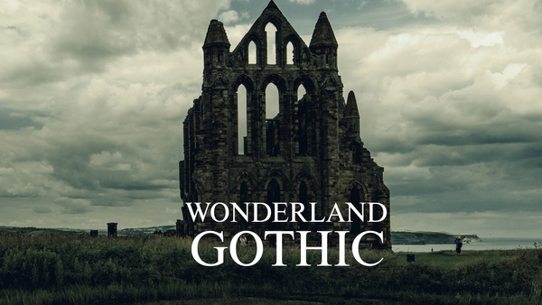 Wonderland: Gothic