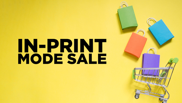 IN-PRINT Mode Sale