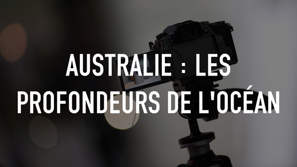 Australie : les profondeurs de l'océan