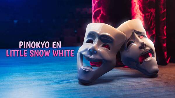 Pinokyo en Little Snow White