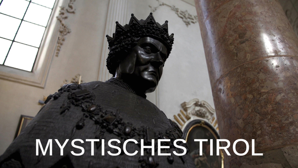 Mystisches Tirol