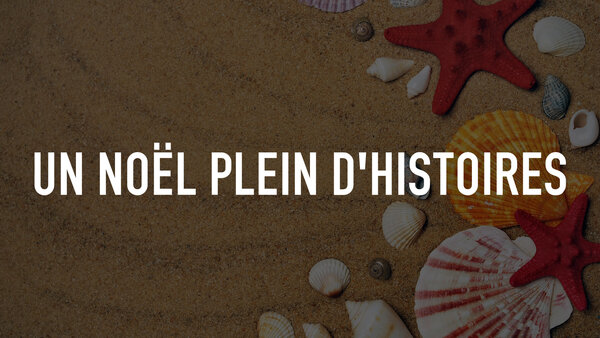 Un Noël plein d'histoires