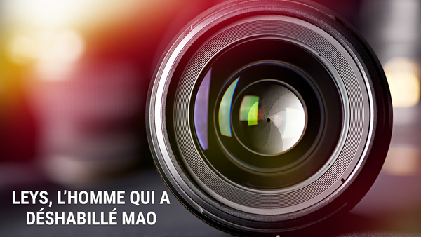 Leys, l'homme qui a déshabillé Mao