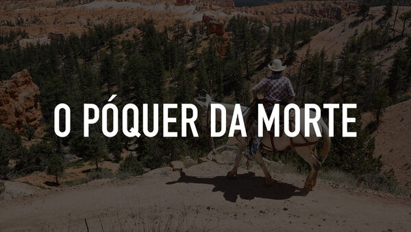 O póquer da morte