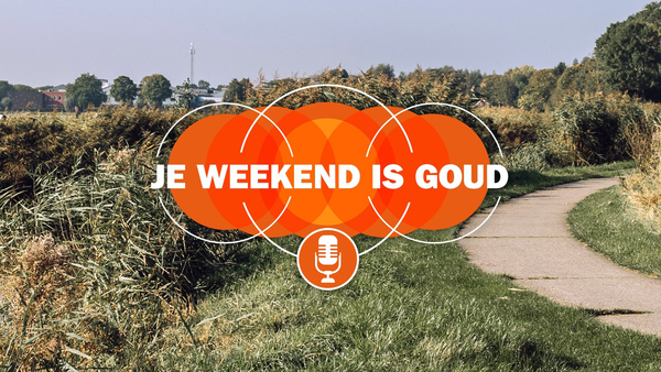 Je Weekend is Goud