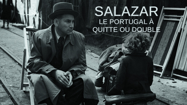 Salazar : le Portugal à quitte ou double