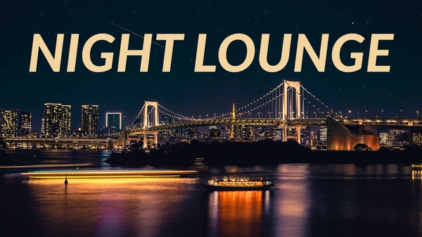 Night Lounge