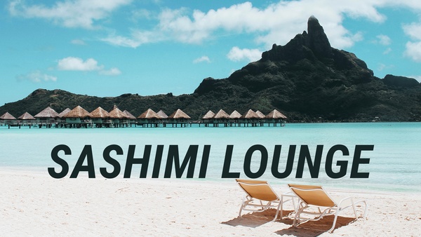 Sashimi Lounge
