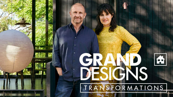 Grand Designs Transformations