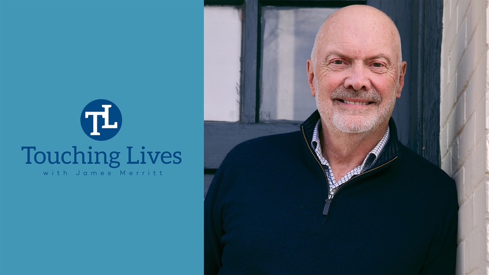 Touching Lives With James Merritt