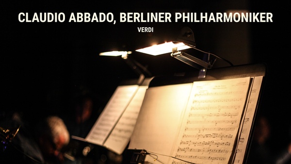 Claudio Abbado, Berliner Philharmoniker: Verdi