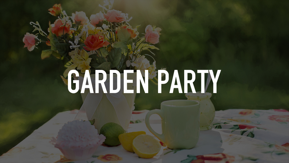 Garden Party