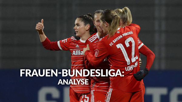Live: Frauen-Bundesliga: Analyse