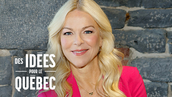 Des idées pour le Québec