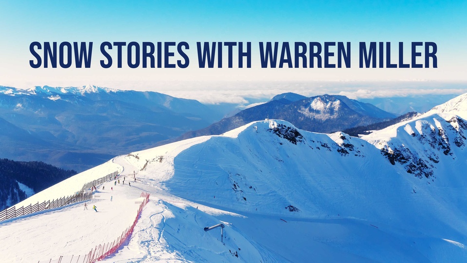 Snow Stories with Warren Miller