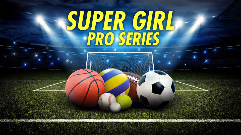 Super Girl Pro Series
