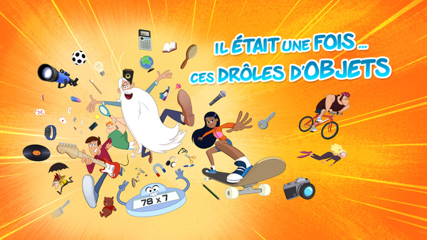Il était une fois... ces drôles d'objets
