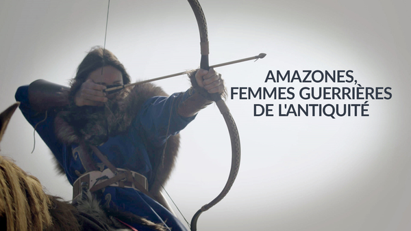 Amazones, femmes guerrières de l'Antiquité