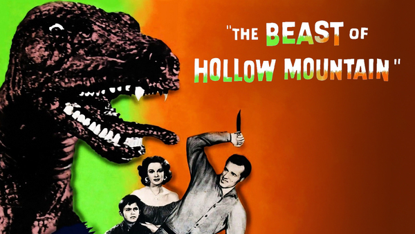 The Beast of Hollow Mountain
