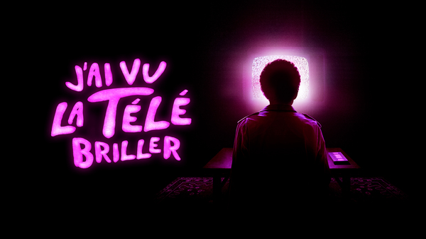 J'ai vu la télé briller
