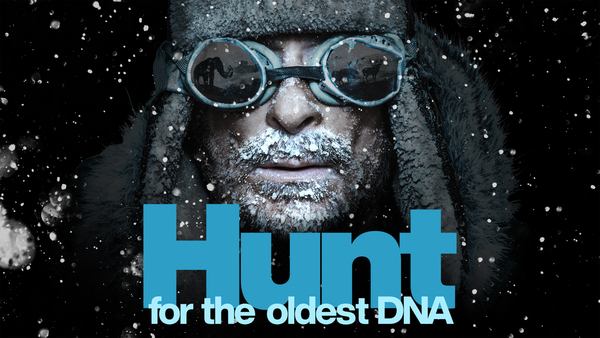 Hunt for the Oldest DNA