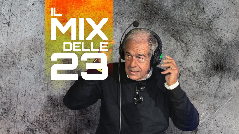 Il mix delle 23