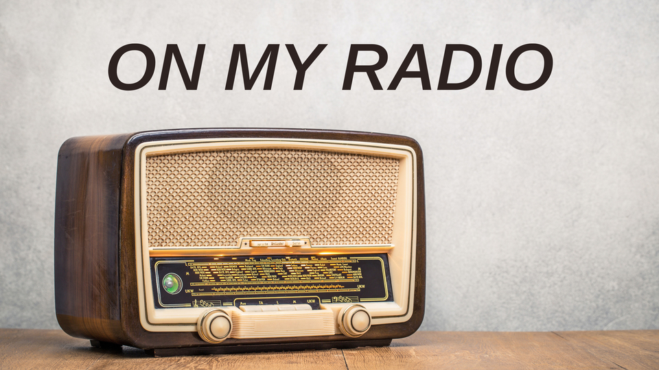 On My Radio