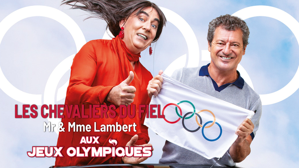 Les Chevaliers du Fiel : M & Mme Lambert aux Jeux Olympiques